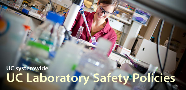 UC systemwide laboratory safety policies