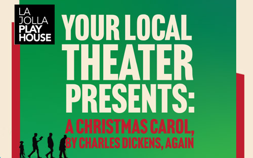 La Jolla Playhouse - A Christmas Carol, Again