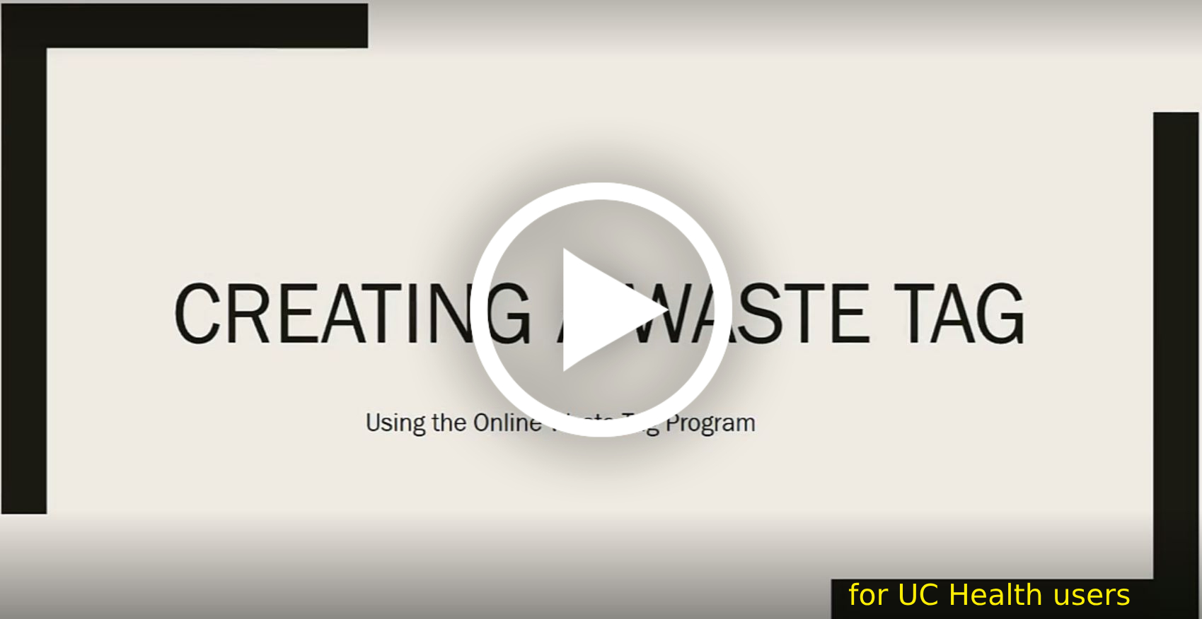 Create a Waste Tag (Campus Users)