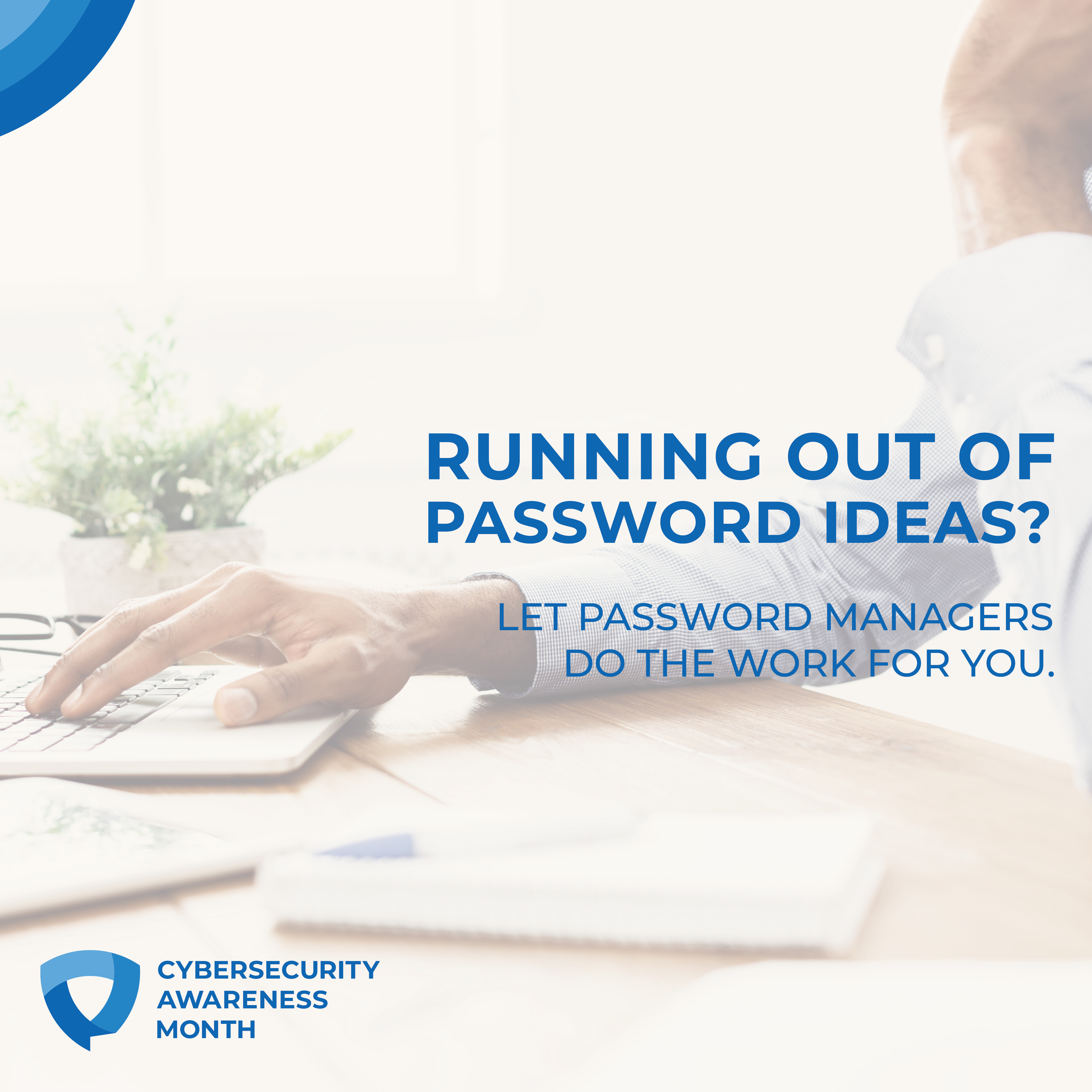Running out of ideas for passwords? hand graphic