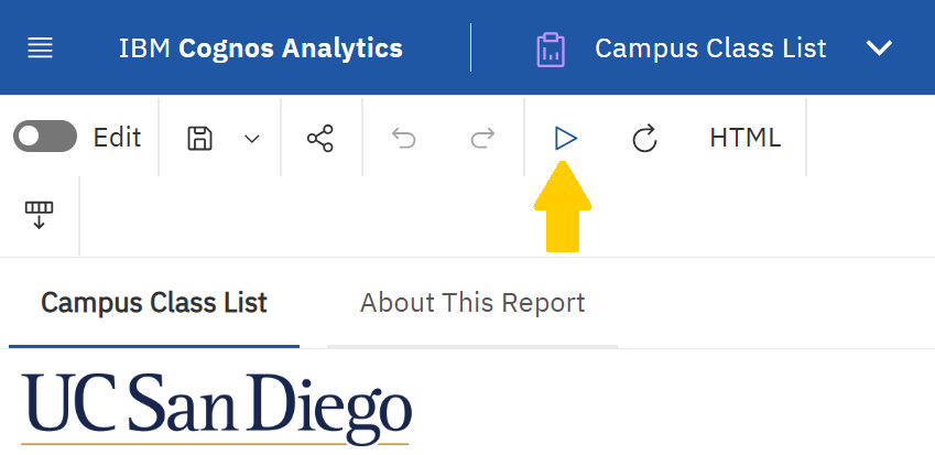 Image shows the location of the Run (aka Play) button near the top of the Cognos report page. This button can be used to return to the Prompt Page to change filters/inputs.