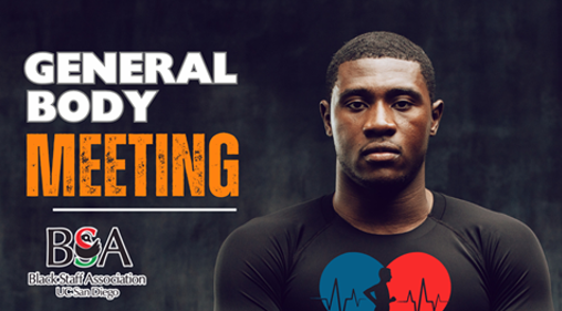 BSA General Body Meeting, Black Men's Health