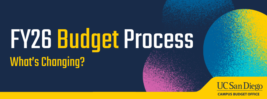 FY26 Budget Process: What's Changing?