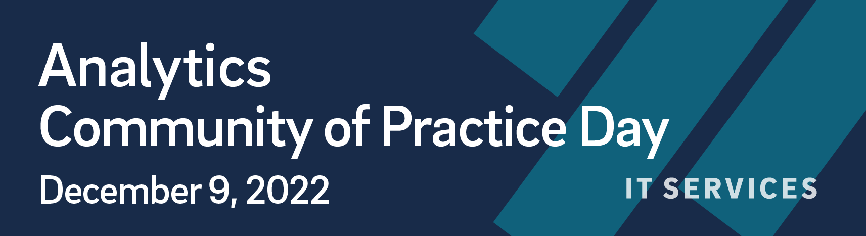 Analytics Community of Practice Day - December 9, 2022